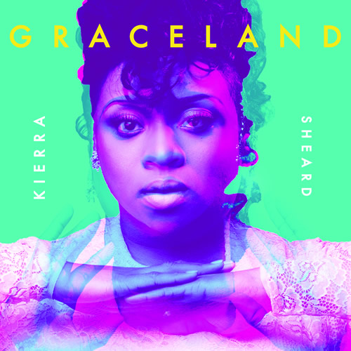 KierraSheard_Graceland-500