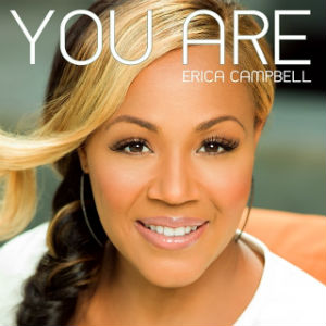 erica-campbell-you-are