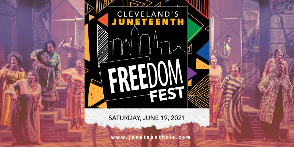 Cleveland’s Juneteenth Freedom Fest