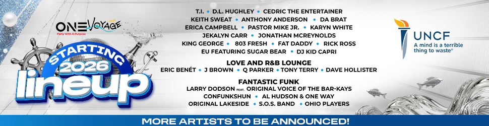 One Voyage music festival lineup poster featuring various artists and bands, including T.I., D.L. Hughley, Cedric the Entertainer, and more. The poster also displays the UNCF logo.
